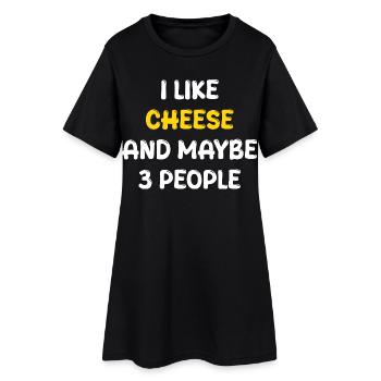 I Like Cheese And Maybe Three People - Frauen T-Shirt-Kleid - Schwarz - Vorne