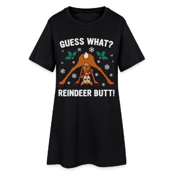 Guess What Reindeer Butt Christmas Joke - Women’s T-Shirt Dress - black - Front