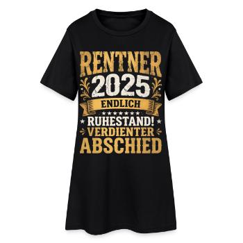 Pensioners 2025 Retirement Deserved Farewell - Women’s T-Shirt Dress - black - Front