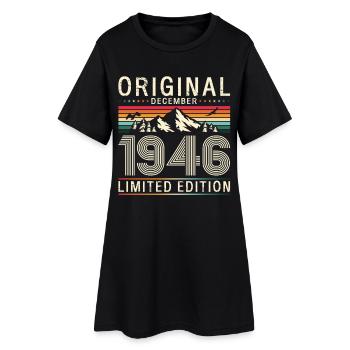 80th Birthday Original December Born 1946 - Women’s T-Shirt Dress - black - Front