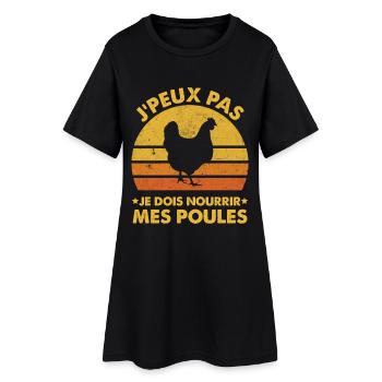 J’peux Pas Je Dois Nourrir Mes Poules Humour  - Robe T-shirt Femme - noir - Devant