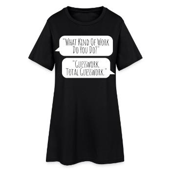 Totalement une supposition - Aucune idée au travail - Robe T-shirt Femme - noir - Devant