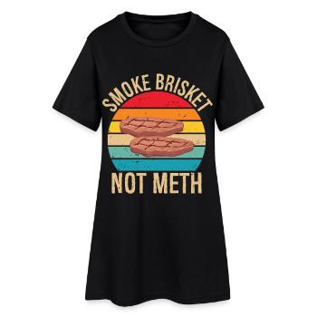 Smoke Brisket Not Meth Pitmaster BBQ Lover Smoke - Frauen T-Shirt-Kleid - Schwarz - Vorne