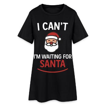 Ich kann nicht – ich warte auf den Weihnachtsmann - Frauen T-Shirt-Kleid - Schwarz - Vorne