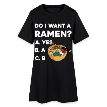 Ramen Choice Shirt: Yes or B - Women’s T-Shirt Dress - black - Front