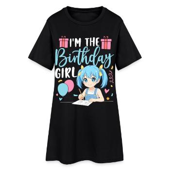 I'm The Birthday Girl - Women’s T-Shirt Dress - black - Front