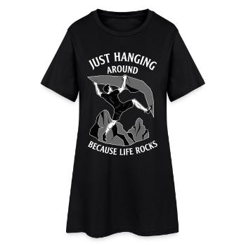 Juste traîner parce que la vie est un peu génial à grimper - Robe T-shirt Femme - noir - Devant
