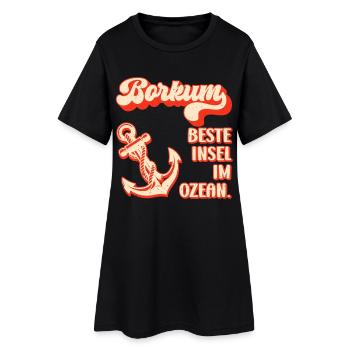 Borkumer Insel BORKUM BESTE INSEL IM OZEAN Lustig - Frauen T-Shirt-Kleid - Schwarz - Vorne