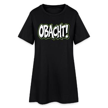 Caution Bavarian Saying Dialect Warning - Women’s T-Shirt Dress - black - Front