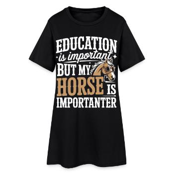 Bildung ist wichtig, aber mein Pferd ist wichtiger - Frauen T-Shirt-Kleid - Schwarz - Vorne