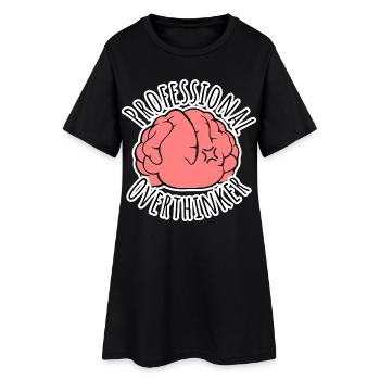 Ständig zu viel Grübeln? Professional Overthinker! - Frauen T-Shirt-Kleid - Schwarz - Vorne