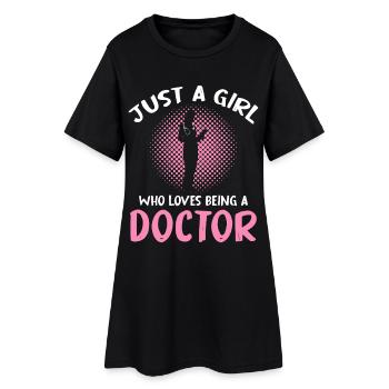 Only one girl loves being a doctor - Women’s T-Shirt Dress - black - Front