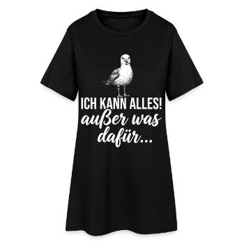 I can do everything! (except what for it...) - Women’s T-Shirt Dress - black - Front