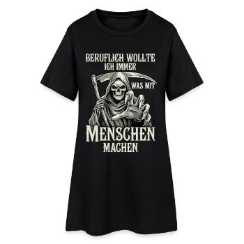 Professionally something with people... (Grim Reaper) - Women’s T-Shirt Dress - black - Front