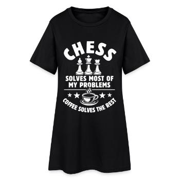 Chess solves most of my Problems - Coffee Gift - Women’s T-Shirt Dress - black - Front