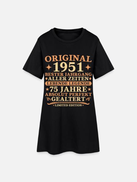 Original 1951 Baujahr 75. Geburtstag Geschenk - Frauen T-Shirt-Kleid - Schwarz