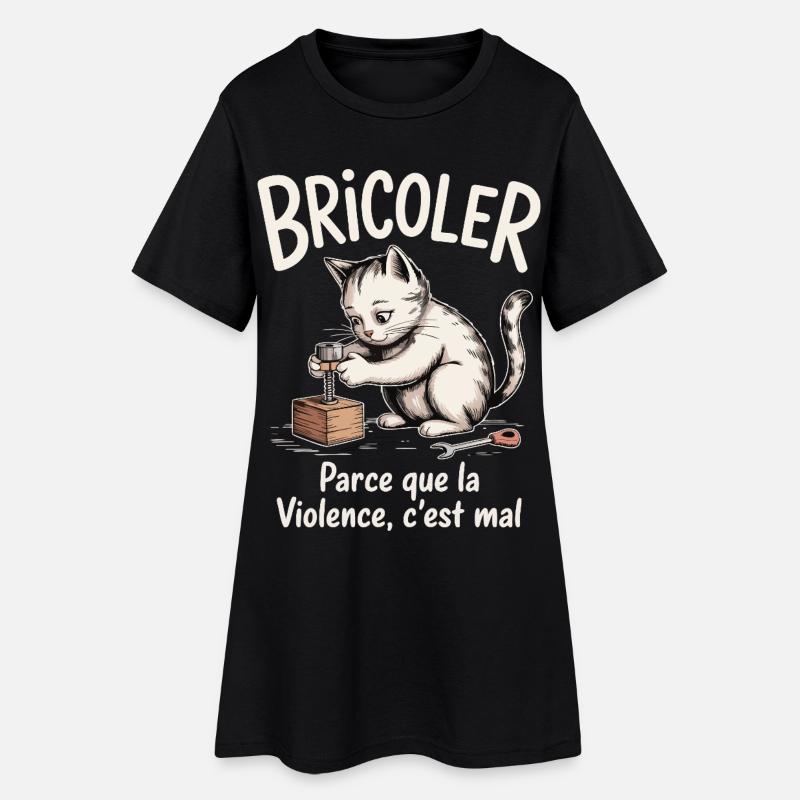 Bricoler, parce que la violence c’est mal - Robe T-shirt Femme - noir