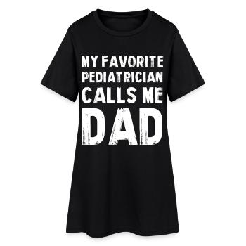 Mon pédiatre préféré appelle Papa - Robe T-shirt Femme - noir - Devant