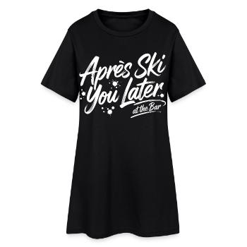 Après ski plus tard au bar - Robe T-shirt Femme - noir - Devant
