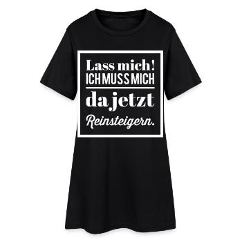 Let me go! I have to get into it. Gamer - Women’s T-Shirt Dress - black - Front