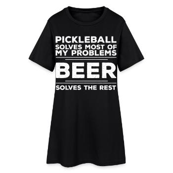 Pickleball löst die meisten meiner Probleme. Bier löst - Frauen T-Shirt-Kleid - Schwarz - Vorne