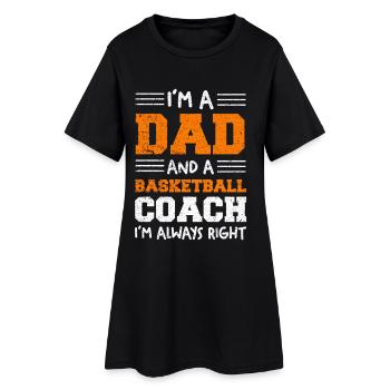 Je suis papa et entraîneur de basket - Robe T-shirt Femme - noir - Devant