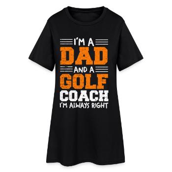 Ich bin Dad und Golf-Coach - Frauen T-Shirt-Kleid - Schwarz - Vorne