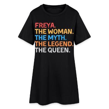 Freya La Femme Le Mythe La Légende La Reine - Robe T-shirt Femme - noir - Devant