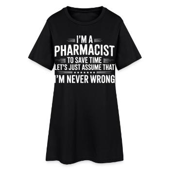 Attitude du pharmacien : jamais tort - Robe T-shirt Femme - noir - Devant