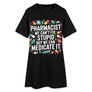 Pharmacist Saying Medication Joke - Women’s T-Shirt Dress - black - Front