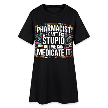 Apothekerwitz: Medikation statt Dummheit - Frauen T-Shirt-Kleid - Schwarz - Vorne
