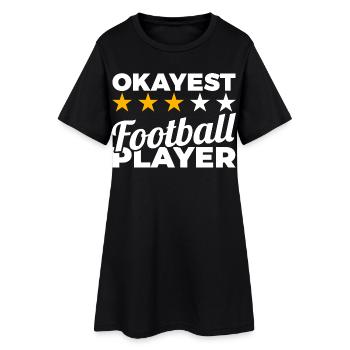 Okayest Football Player - Women’s T-Shirt Dress - black - Front