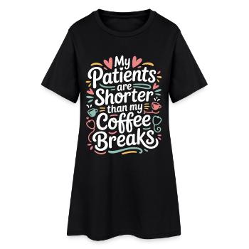 Infirmière pédiatrique : mes patients sont des enfants plus petits, infirmière - Robe T-shirt Femme - noir - Devant
