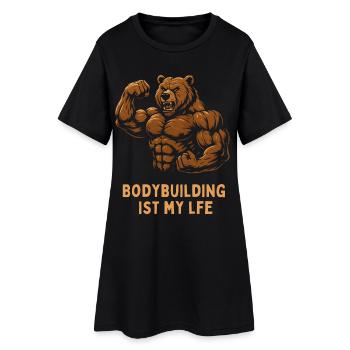 Bodybuilding Is My Life – Bear - Women’s T-Shirt Dress - black - Front