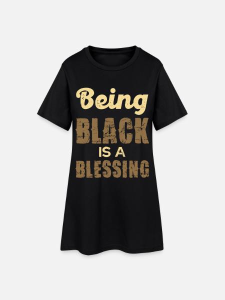 Being Black is a Blessing - Frauen T-Shirt-Kleid - Schwarz