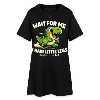 Attends-moi - j’ai des jambes courtes et drôles - Robe T-shirt Femme - noir - Devant