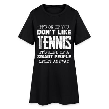 Tennis saying: Smart sports statement - Women’s T-Shirt Dress - black - Front
