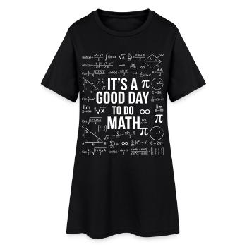 C’est une bonne journée pour faire des maths – Mathe Geek Design - Robe T-shirt Femme - noir - Devant