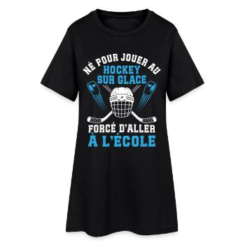Né pour Jouer Au Hockey sur Glace - Women’s T-Shirt Dress - black - Front