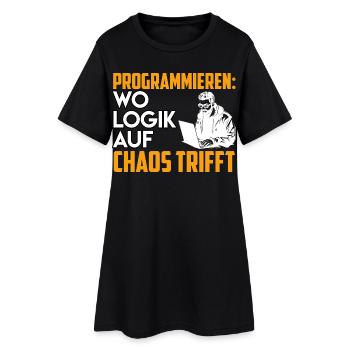 PROGRAMMIEREN WO LOGIK AUF CHAOS TRIFFT Lustig - Frauen T-Shirt-Kleid - Schwarz - Vorne