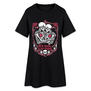Jusqu’à ce que la mort ne suffise plus | Squelette | Amour éternel - Robe T-shirt Femme - noir - Devant