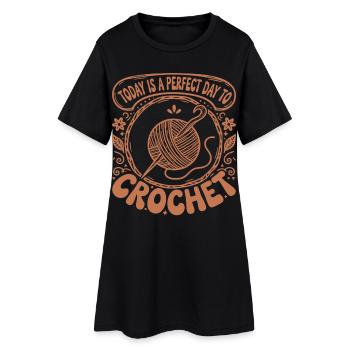 Heute ist ein perfekter Tag, um lustig zu häkeln - Frauen T-Shirt-Kleid - Schwarz - Vorne