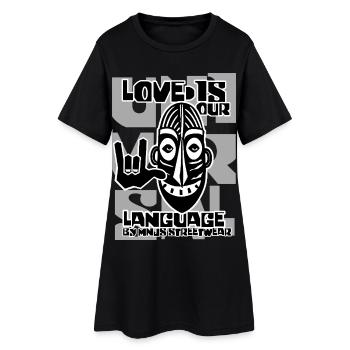 Liebe ist unsere Sprache Grafikmaske - Frauen T-Shirt-Kleid - Schwarz - Vorne