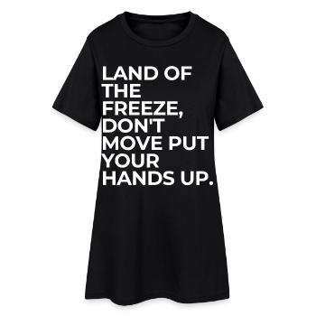 Lustiges USA-Zitat: Land of The Freeze Wortspiel-Humor-Witz - Frauen T-Shirt-Kleid - Schwarz - Vorne