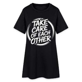 Kümmert euch umeinander - Frauen T-Shirt-Kleid - Schwarz - Vorne