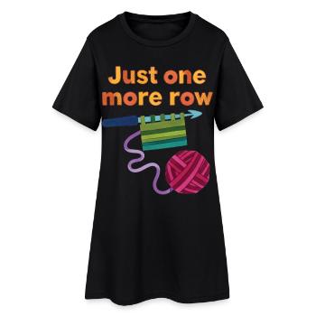 Crochet drôle : juste un rang de plus pour l’amoureux du crochet - Robe T-shirt Femme - noir - Devant
