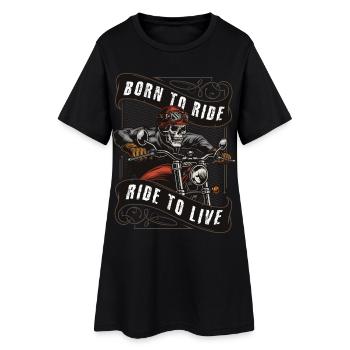 Né pour Rouler - Rouler pour Vivre - Robe T-shirt Femme - noir - Devant