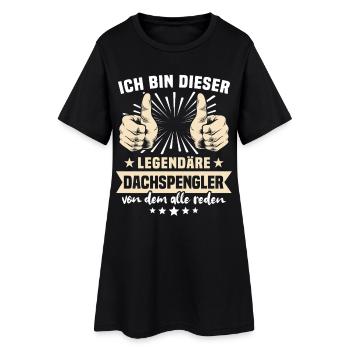 Dachspengler Sprüche - Frauen T-Shirt-Kleid - Schwarz - Vorne