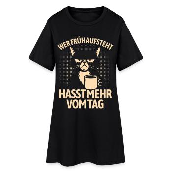 Katze - Wer früh aufsteht hasst mehr vom Tag - Frauen T-Shirt-Kleid - Schwarz - Vorne