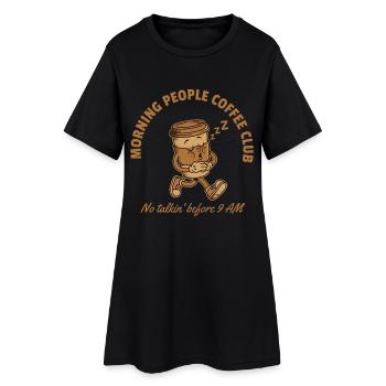 Club du café Morning People – Pas de bavardages avant 9 - Robe T-shirt Femme - noir - Devant